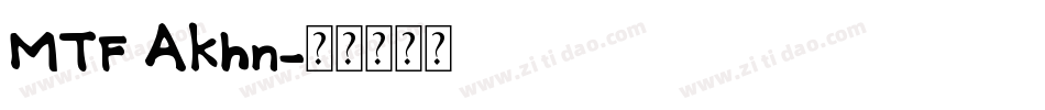 MTF Akhn字体转换